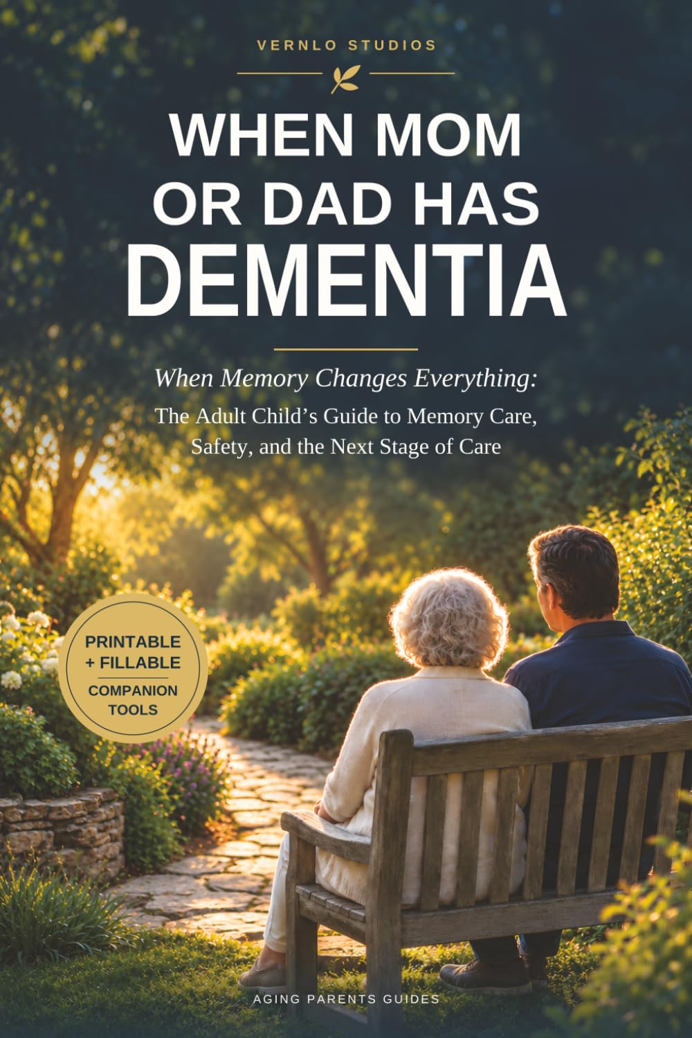 When Mom or Dad Has Dementia book cover