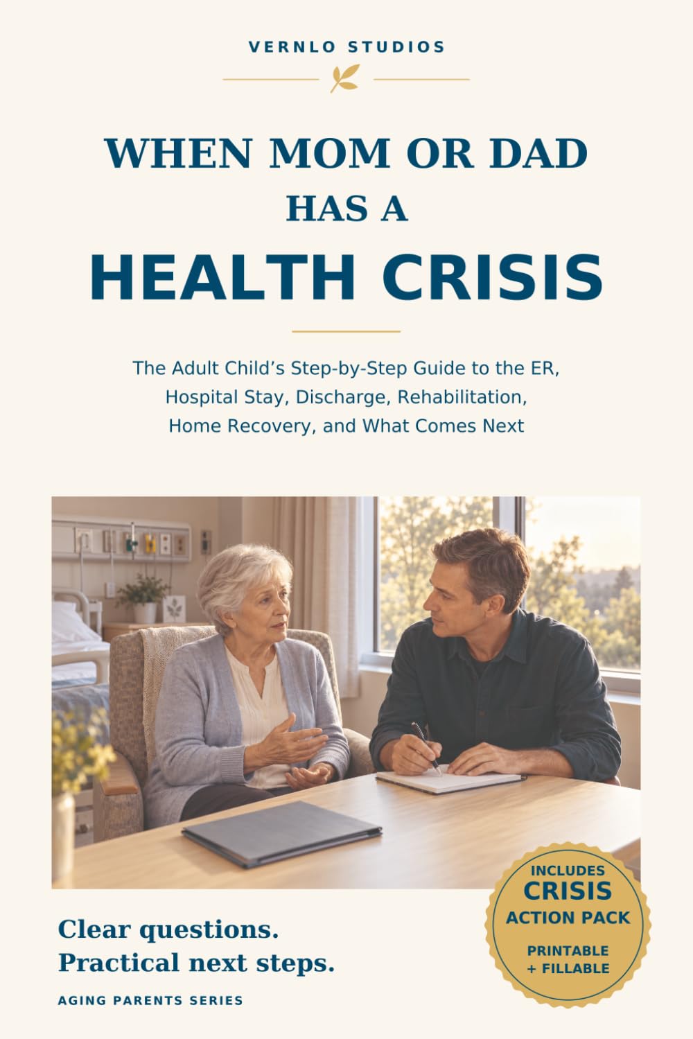 When Mom or Dad Has a Health Crisis book cover